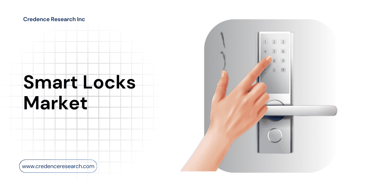 Smart Locks Market to Reach US$ 11.87 Billion Driven by Smart Home Expansion and Biometric Innovation