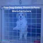 Top Dog Gates, Doors & Pens Manufacturers (1)